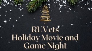 Text: RUVets Holiday Movie and Game Night