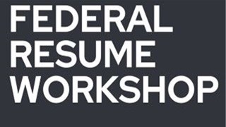 Federal Resume Workshop